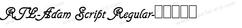 RTL-Adam Script Regular字体转换